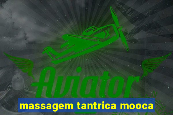 massagem tantrica mooca